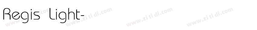 Regis Light字体转换